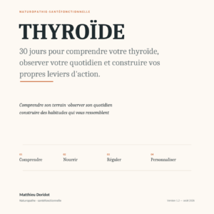 Thyroïde 30 jours